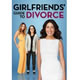 Girlfriends' Guide To Divorce