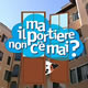 Ma Il Portiere Non C'e' Mai?