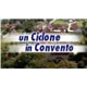 Un Ciclone In Convento