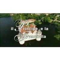 Il Principe E La Fanciulla
